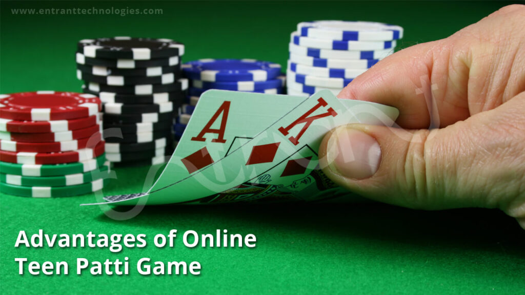 Benefits of Online Teen Patti Game