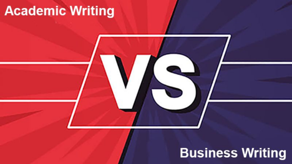 The Difference Between Academic Writing And Business Writing