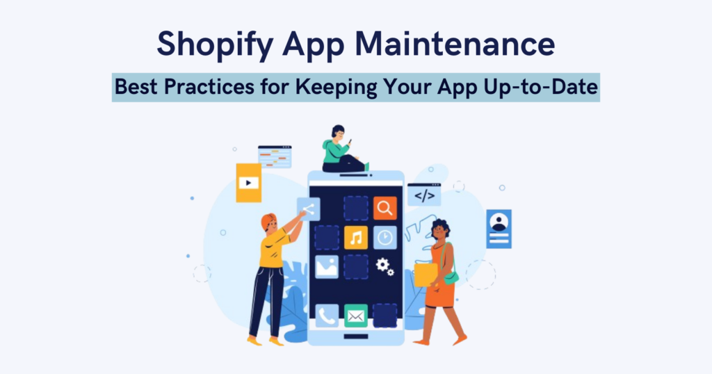 Shopify App Maintenance